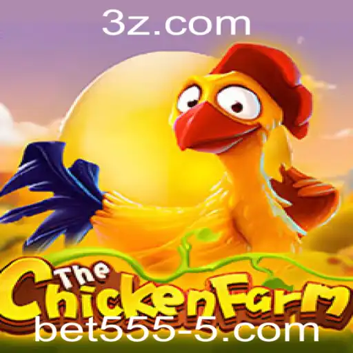 ChickenFarm: Um Mergulho no Mundo do Jogo e a Palavras-Chave bet5555
