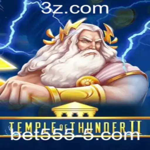 Explorando TempleofThunderII: Aventuras e Estratégias no Mundo de bet5555